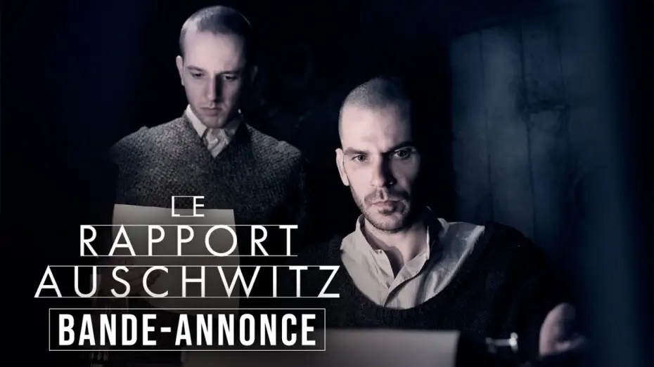 Video for the film The Auschwitz Report — LE RAPPORT AUSCHWITZ | BANDE-ANNONCE VOSTFR | KMBO