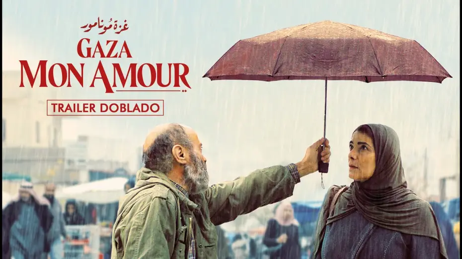 Video for the film Gaza Mon Amour — GAZA MON AMOUR | Tráiler Oficial VE | 4 de junio en cines