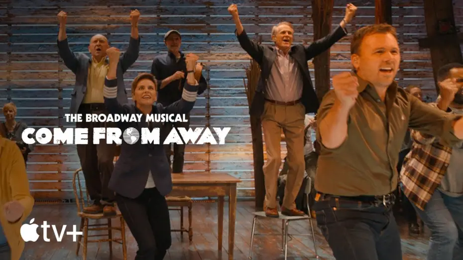 Video for the film Come from Away — Official Trailer