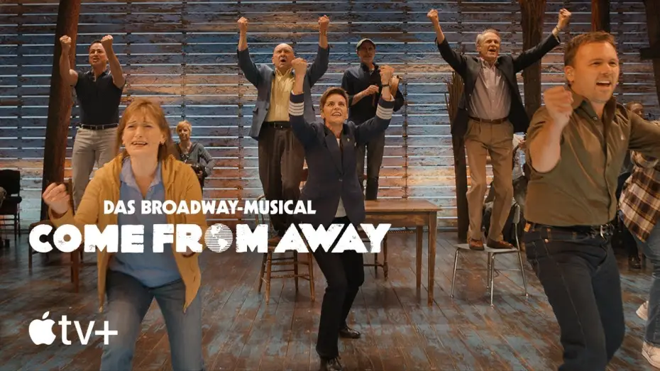 Video for the film Come from Away — Offizieller Trailer