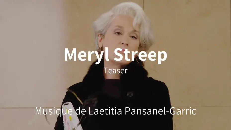 Video for the film Meryl Streep: Mystery and Metamorphosis — Meryl Streep, Mystères et Métamorphoses - Teaser - 2020 - Musique de Laetitia Pansanel-Garric