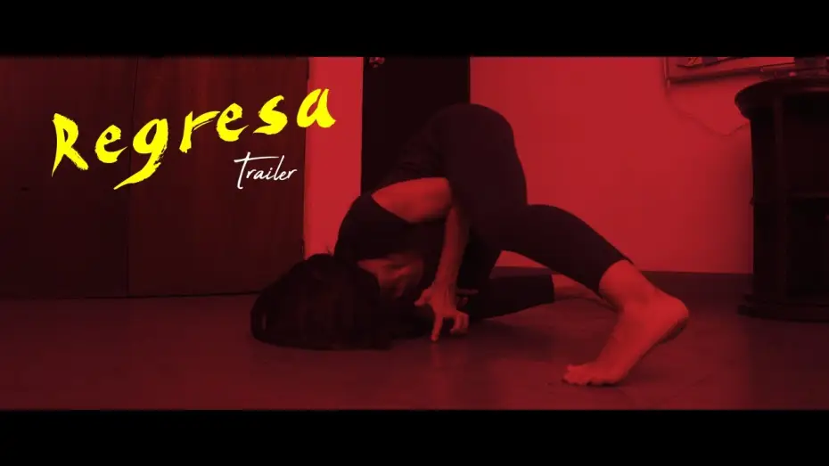 Video for the film Regression — Regresa / Regression  (Short film - Trailer)