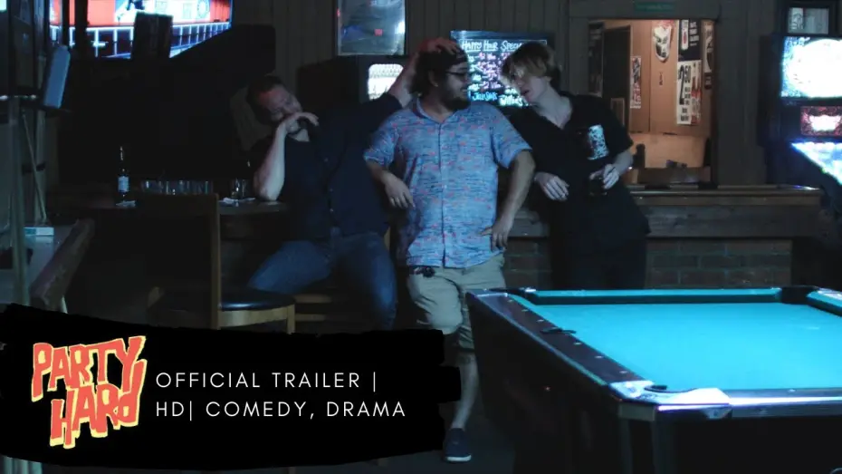 Video for the film Party Hard — Party Hard (2020) | HD Movie Trailer | Comedy, Drama