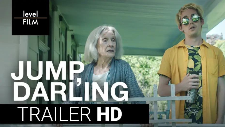 Video for the film Jump, Darling — Jump, Darling  | Official Trailer