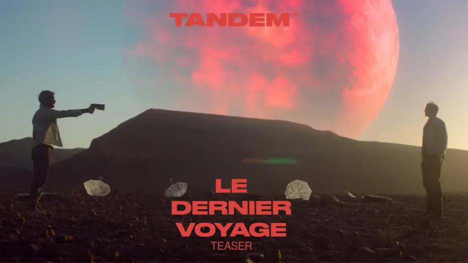 Video for the film The Last Journey — LE DERNIER VOYAGE - Teaser [VF]