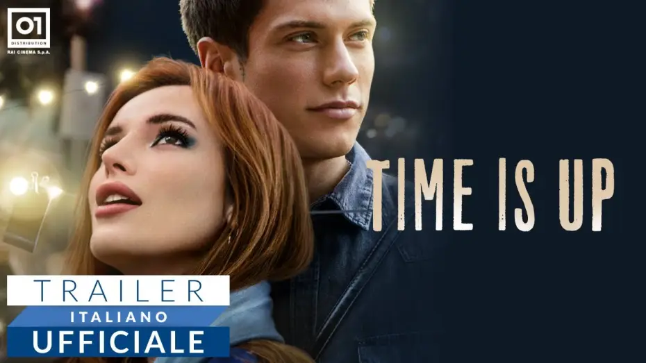 Video for the film Time Is Up — TIME IS UP con Bella Thorne e Benjamin Mascolo (2021) - TRAILER UFFICIALE ITALIANO HD