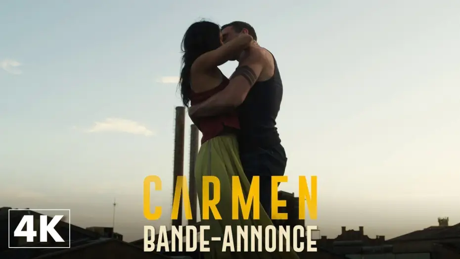 Video for the film Carmen — Carmen - Bande-annonce officielle VOSTFR 4K
