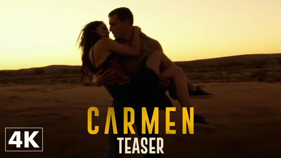 Video for the film Carmen — Carmen - Teaser Officiel 4K