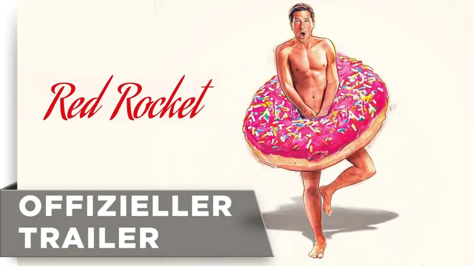 Video for the film Red Rocket — Red Rocket | Offizieller Trailer | Deutsch (OmU) HD