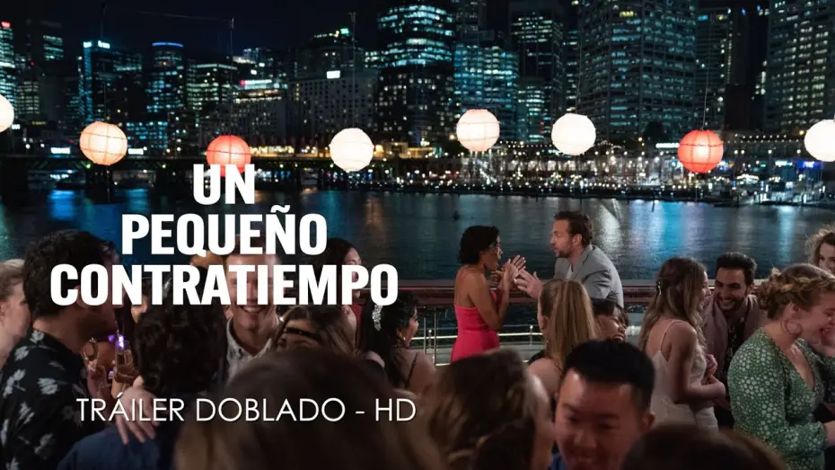 Video for the film Long Story Short — UN PEQUEÑO CONTRATIEMPO - Tráiler en castellano | HD