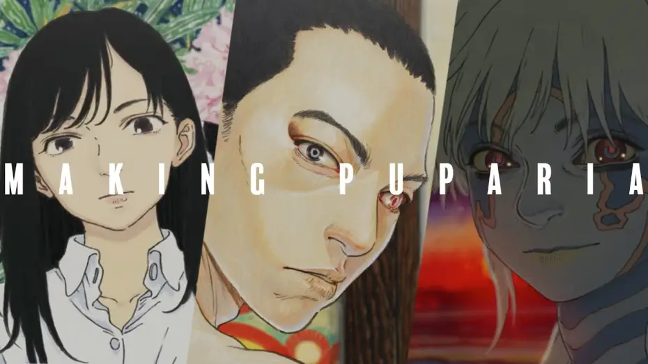Video for the film Puparia — Three Minutes, Three Years: Making Puparia