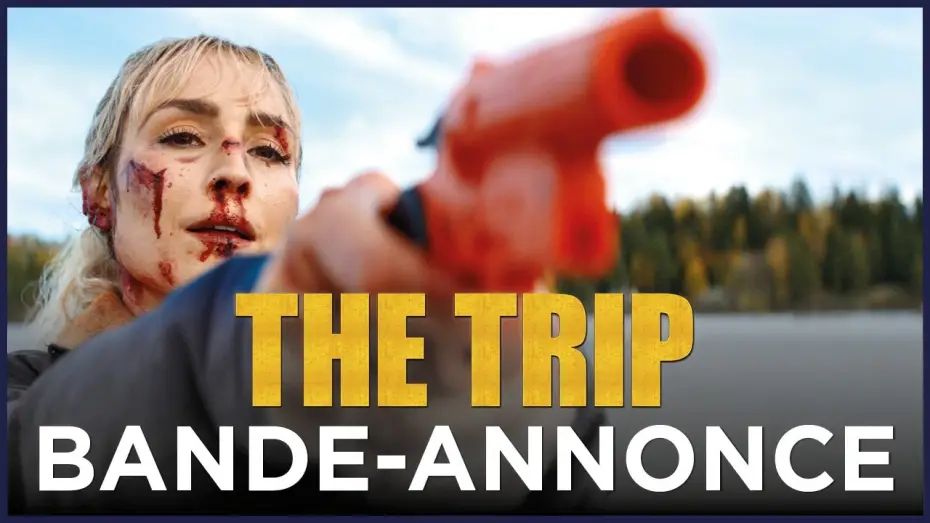 Video for the film The Trip — The Trip - Bande Annonce [VF]