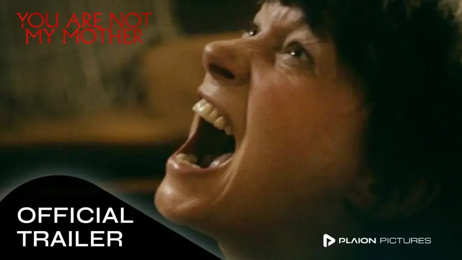 Video for the film You Are Not My Mother — Offizieller Trailer