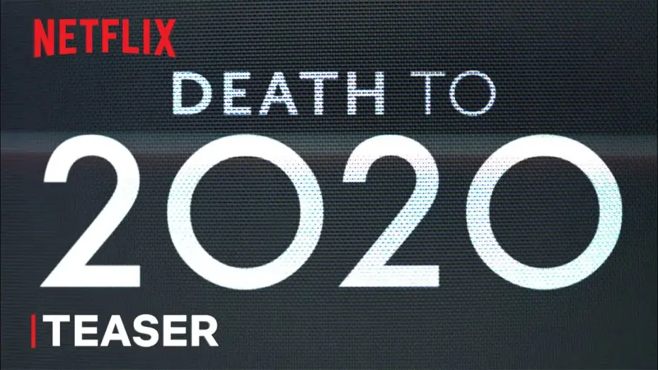 Video for the film Death to 2020 — Death to 2020 | Offizieller Teaser | Netflix
