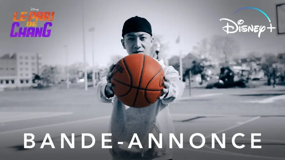 Video for the film Chang Can Dunk — Le pari de Chang - Bande-annonce [VF]