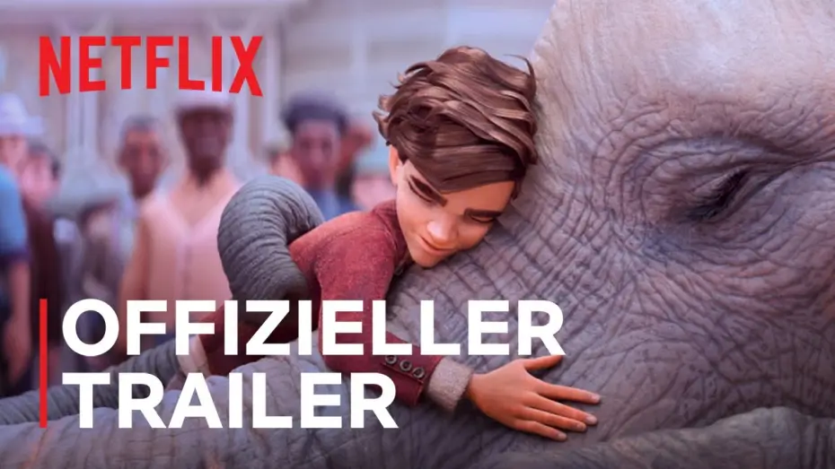 Video for the film The Magician's Elephant — Offizieller Trailer