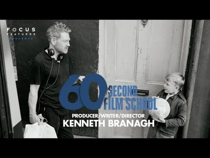 Video for the film Belfast — 60 Second Film School | Belfast's Kenneth Branagh | Ep. 16