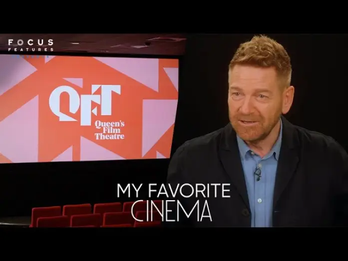 Video for the film Belfast — Belfast’s Kenneth Branagh Explores Queen’s Film Theater in Belfast | My Favorite Cinema | Ep. 3