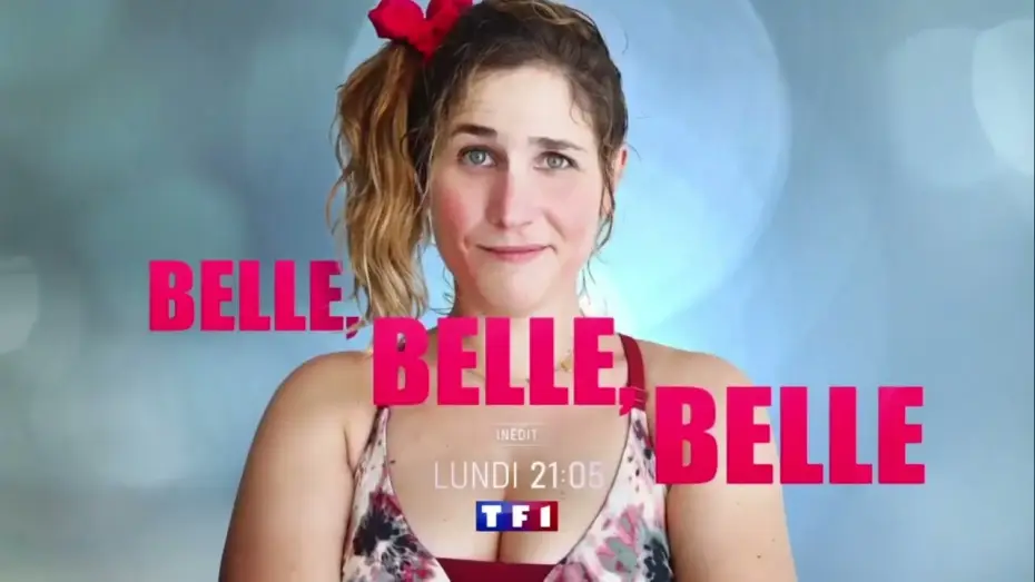 Video for the film Belle belle belle — Belle, belle, belle - Bande-Annonce TF1