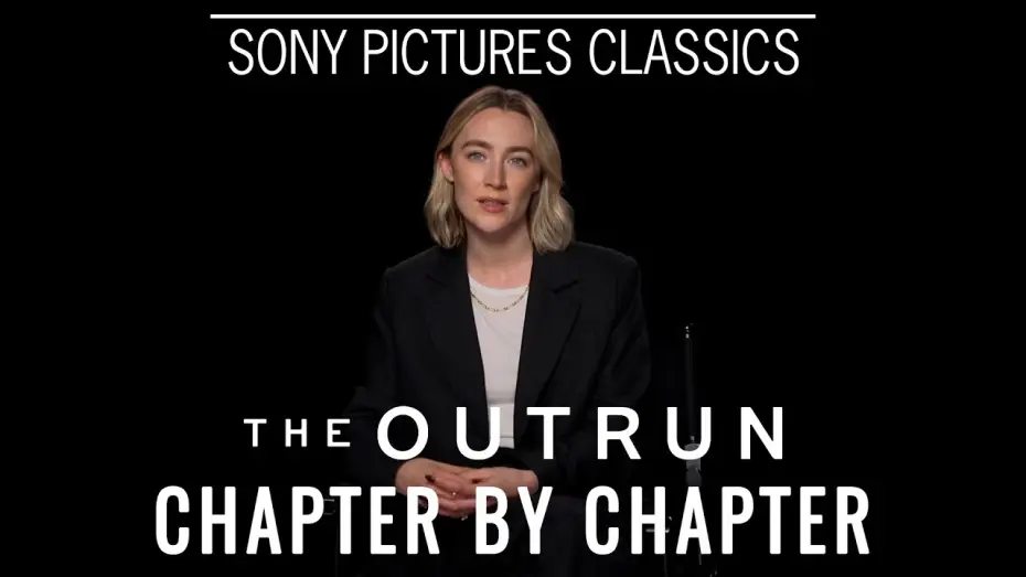 Video for the film The Outrun — Chapter by Chapter with Saoirse Ronan