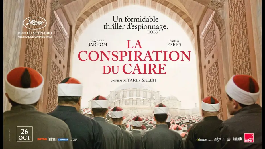 Video for the film Cairo Conspiracy — La Conspiration du Caire - Bande Annonce [VOST]