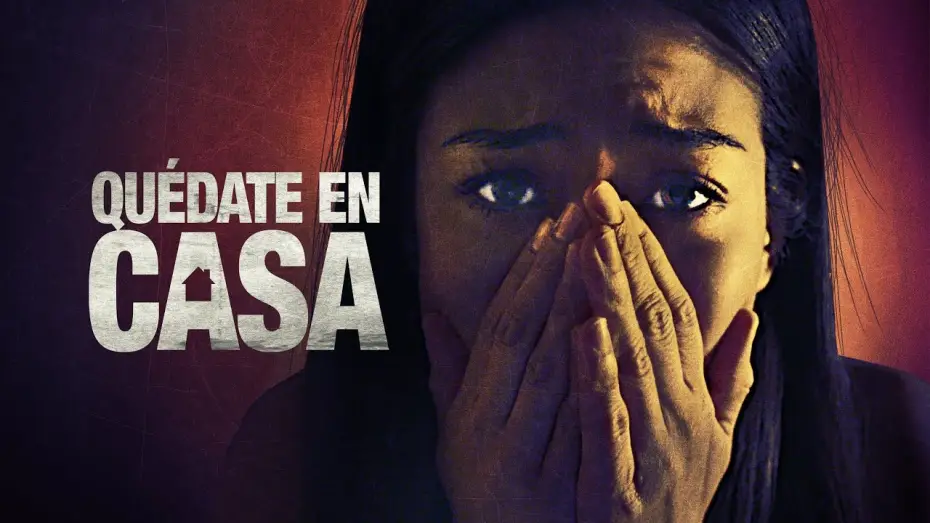 Video for the film Safer at Home — Quédate en casa - Tráiler oficial en español