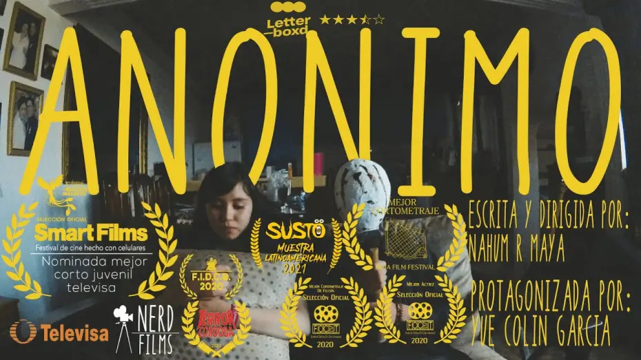 Video for the film Anónimo — Anónimo (2020) | Cortometraje | Nominado a mejor corto juvenil Televisa en Smartfilms