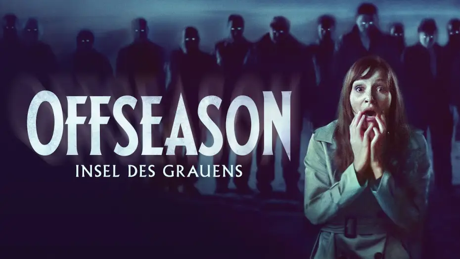 Video for the film Offseason — Offizieller Trailer