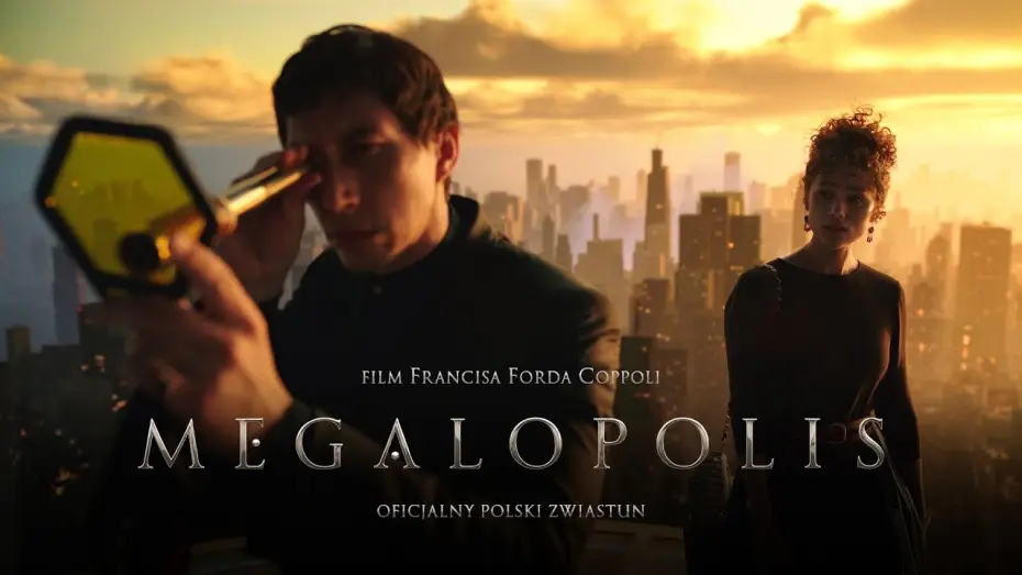 Video for the film Megalopolis — Oficjalny zwiastun PL