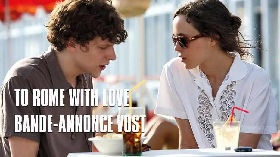 Video for the film To Rome with Love — To Rome With Love de Woody Allen - Bande-Annonce VOST