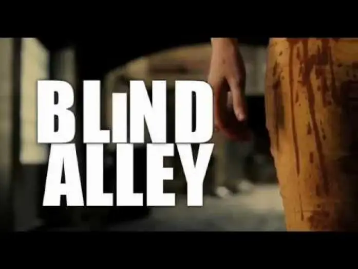 Video for the film Blind Alley — El callejon - 2 TRAILER