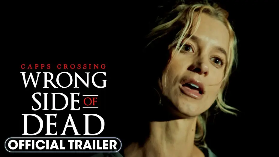 Video for the film Capps Crossing: Wrong Side of Dead — Official Trailer