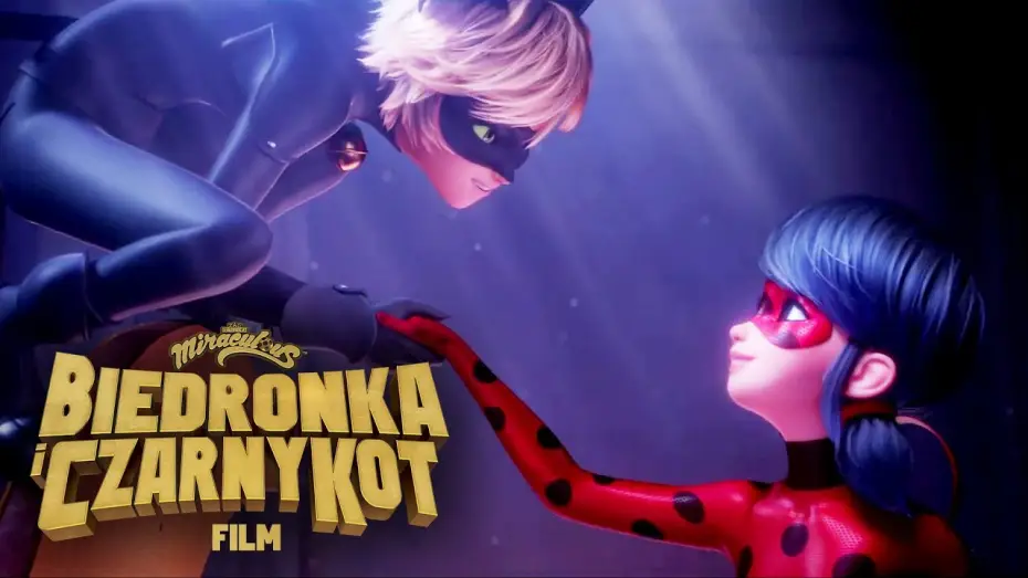 Video for the film Miraculous: Ladybug & Cat Noir, The Movie — Miraculous: Biedronka i Czarny Kot. Film - Teaser