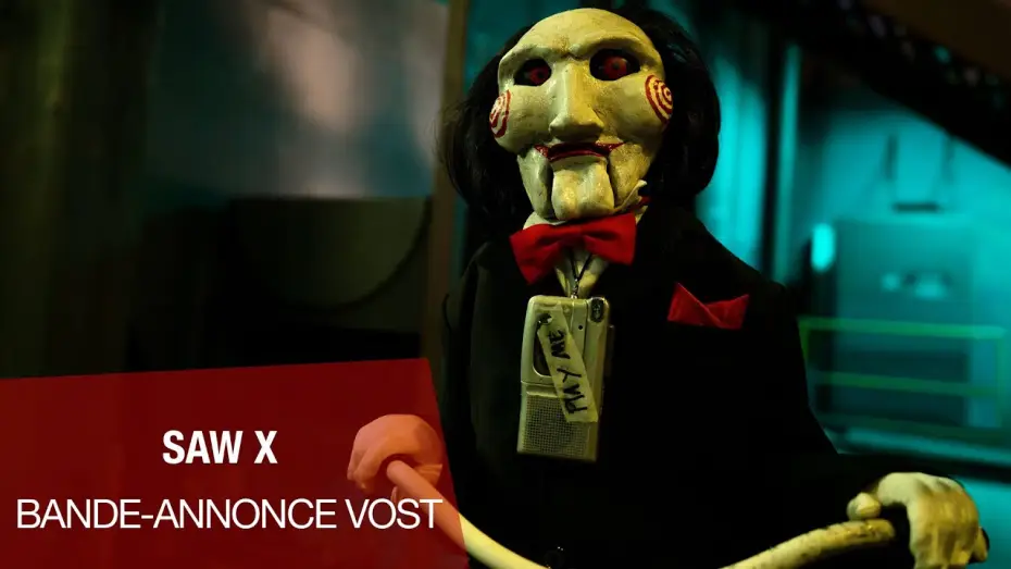 Video for the film Saw X — Bande Annonce VOST