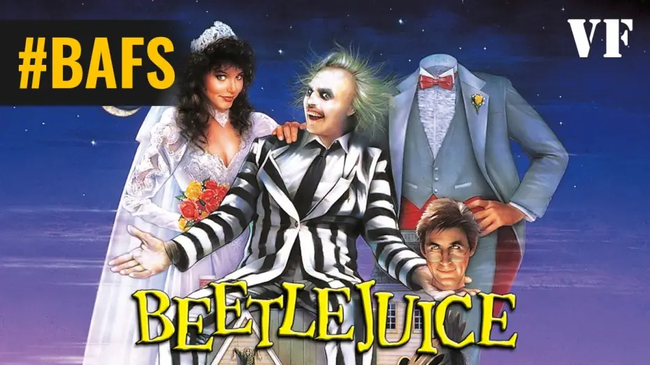 Video for the film Beetlejuice — Beetlejuice – Bande Annonce VF – 1988