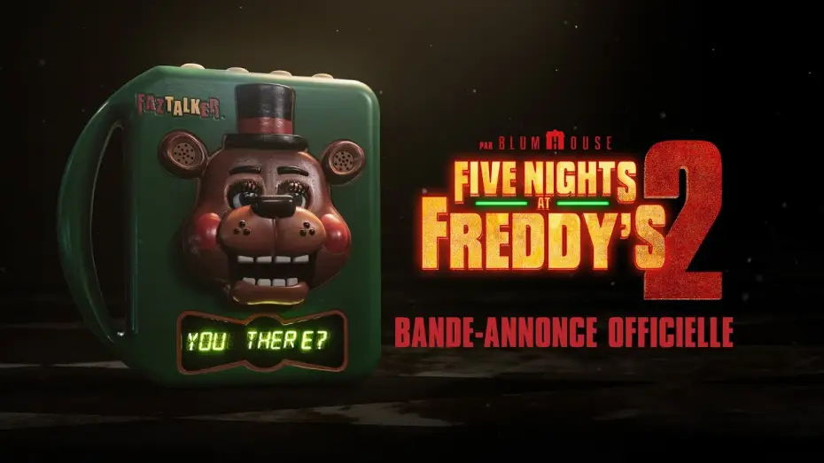 Video for the film Five Nights at Freddy's 2 — Bande-annonce officielle (1) - VOST