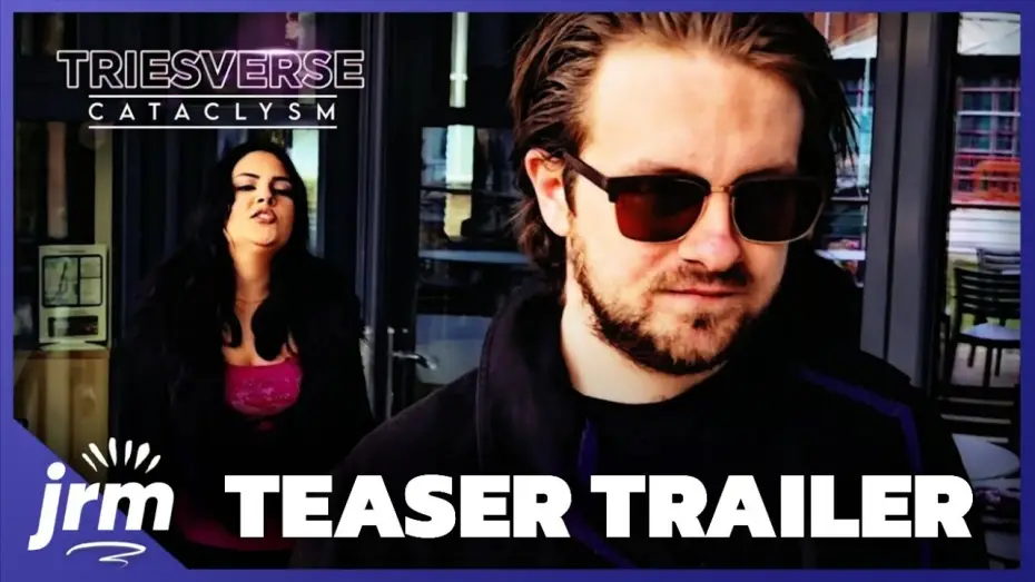 Video for the film Triesverse: Cataclysm — TEASER TRAILER | Triesverse: Cataclysm