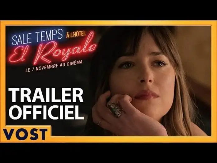 Video for the film Bad Times at the El Royale — Sale temps à l'Hôtel El Royale - Bande Annonce 2 VOST