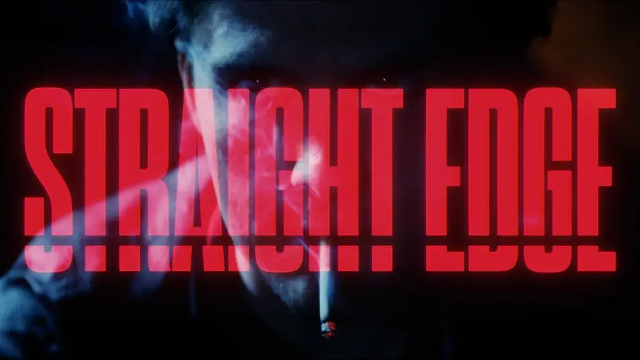 Video for the film STRAIGHT EDGE — STRAIGHT EDGE | Official Trailer UHD | Bloucan Productions