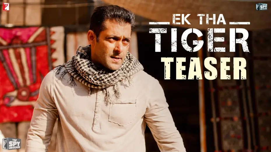 Video for the film Ek Tha Tiger — Official Teaser