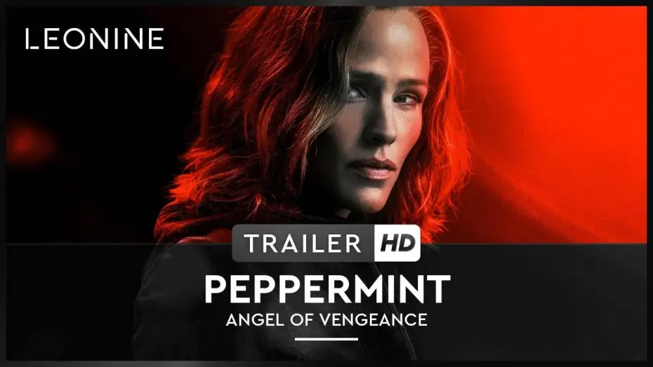 Video for the film Peppermint — Peppermint - Angel of Vengeance - Trailer (deutsch/german; FSK 12)