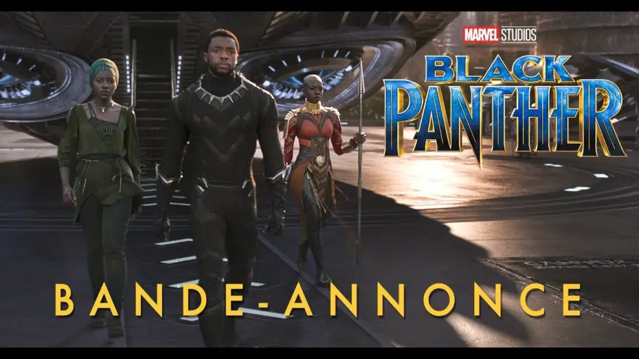 Video for the film Black Panther — Black Panther - Bande Annonce 2 VOST