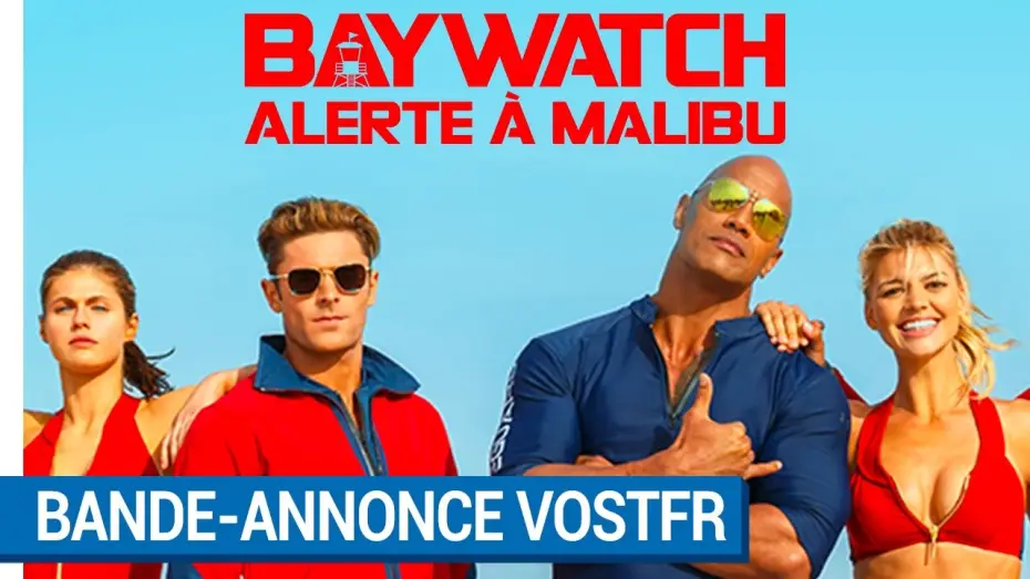 Video for the film Baywatch — BAYWATCH – ALERTE À MALIBU - Bande-annonce VOST [actuellement au cinéma]