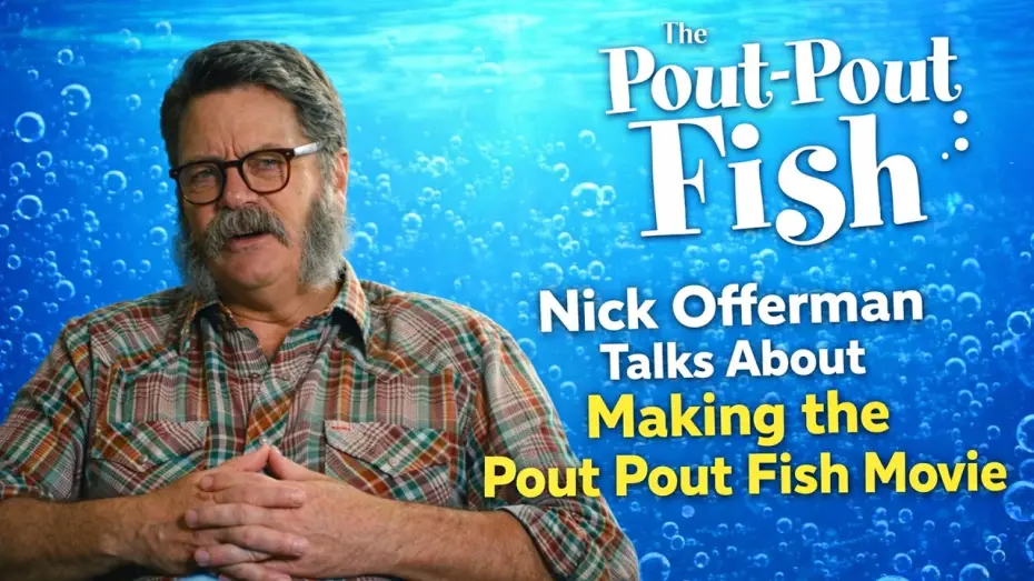 Video for the film The Pout-Pout Fish — Nick Offerman Voices The Pout-Pout Fish | Behind the Scenes