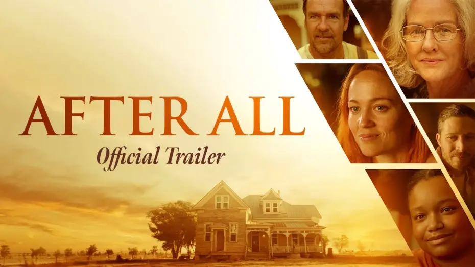 Video for the film After All — Official Trailer