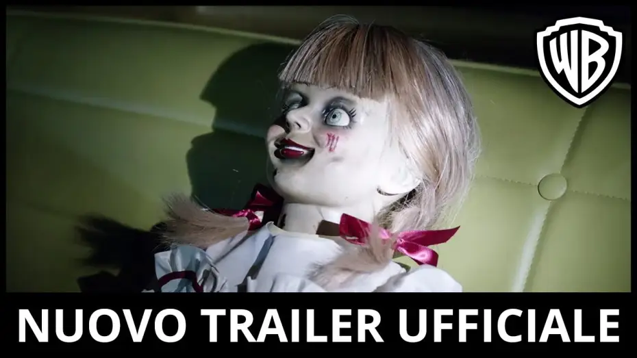 Video for the film Annabelle Comes Home — Annabelle 3 - Nuovo Trailer Ufficiale Italiano