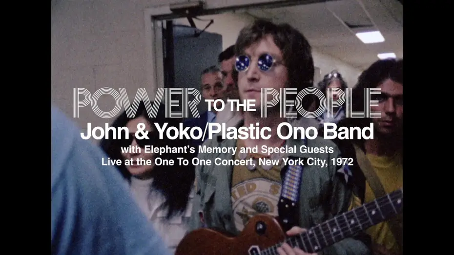 Video for the film Power to the People: John & Yoko Live in NYC — 2' Trailer