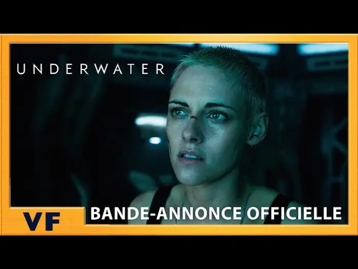 Video for the film Underwater — UNDERWATER - Bande Annonce [VF]