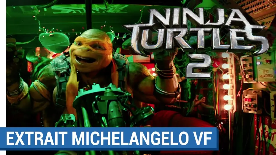 Video for the film Teenage Mutant Ninja Turtles: Out of the Shadows — NINJA TURTLES 2 – Michelangelo déchire (VF)