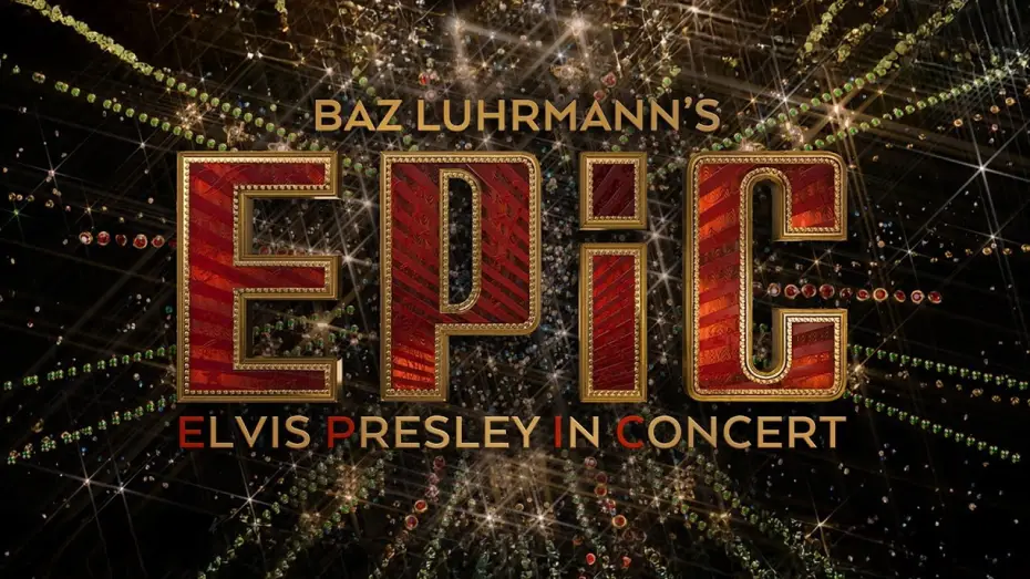 Video for the film EPiC: Elvis Presley in Concert — EPiC - ELVIS PRESLEY IN CONCERT - Offizieller Trailer [HD]